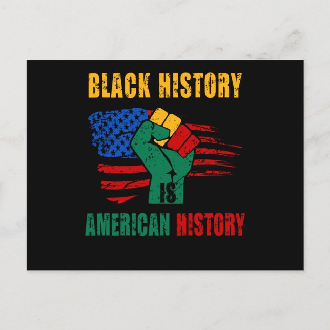 Black History Is American History Month Postcard (Front)