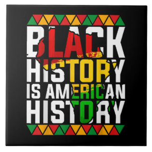 Black History Is American History Patriotic Tile