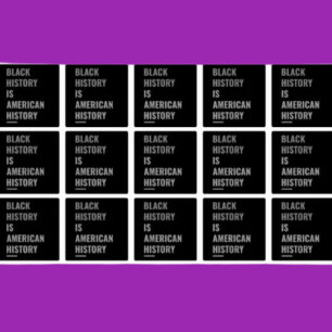 Black History Is American History – Square Sticker