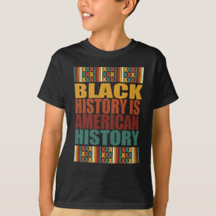 Black History Is American History Sticker1 T-Shirt