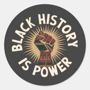 Black History Is Power: Vibrant African Inspired Classic Round Sticker