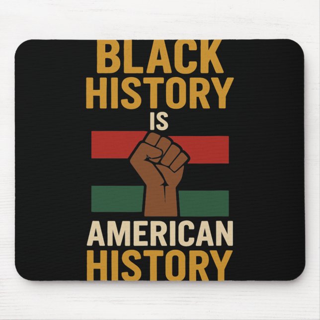 Black History Juneteenth African American Pride  Mouse Mat (Front)
