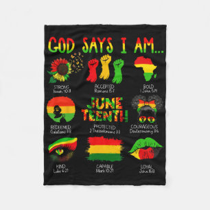Black History Juneteenth God Says I Am Christian M Fleece Blanket