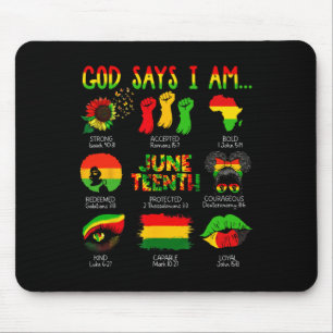 Black History Juneteenth God Says I Am Christian M Mouse Mat