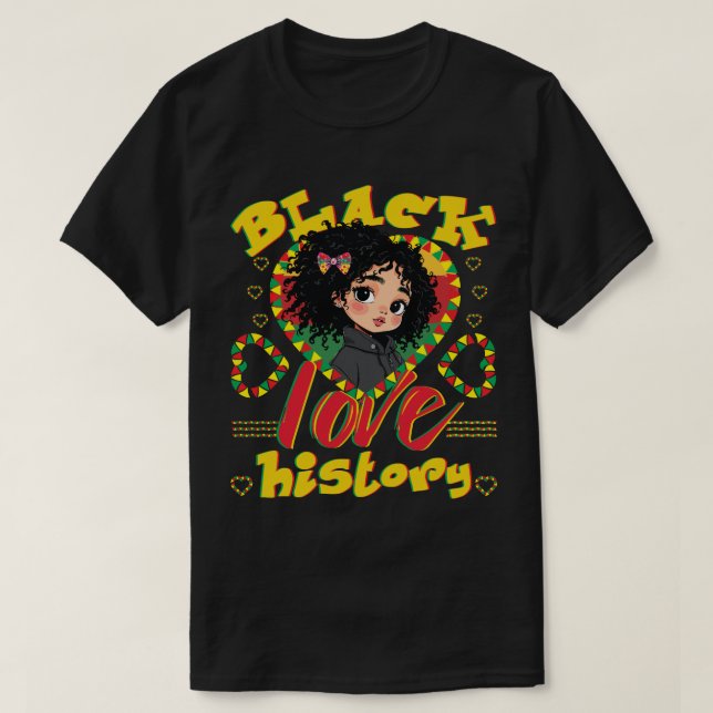 Black History Love T-Shirt (Design Front)