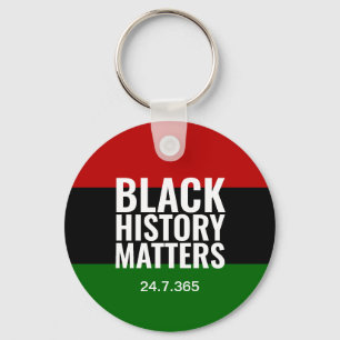 BLACK HISTORY MATTERS 24 7 365 BHM KEY RING