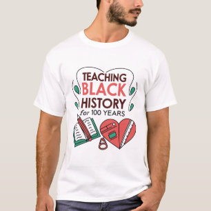 Black History Month 100 Years Centennial African H T-Shirt