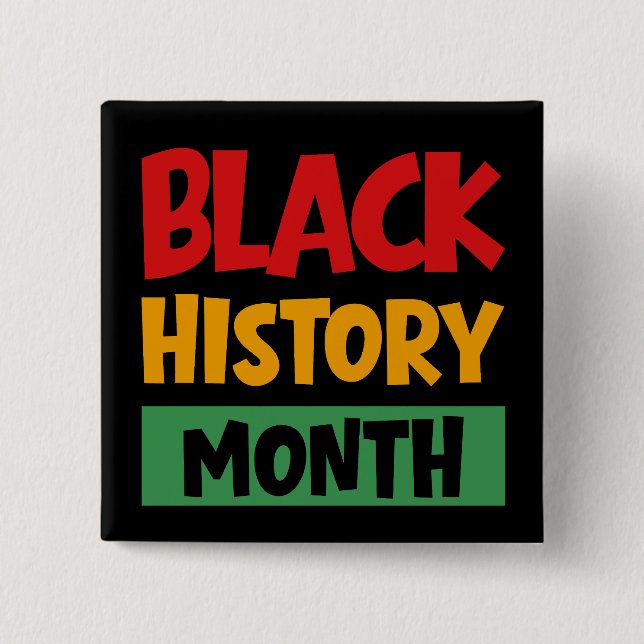 Black History Month 15 Cm Square Badge (Front)