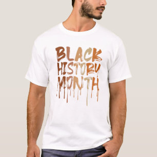 Black History Month 2022 S Black History Melanin P T-Shirt