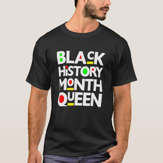 Black History Month 2023 Queen Melanin African Ame T-Shirt (Front)