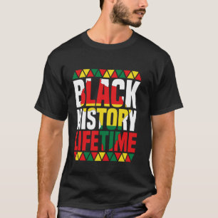 Black History Month 2025 Lifetime African American T-Shirt