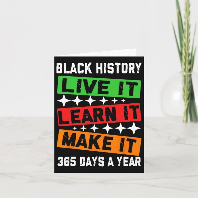 Black History Month 2025 Live It Learn It Make It  Card (Front)
