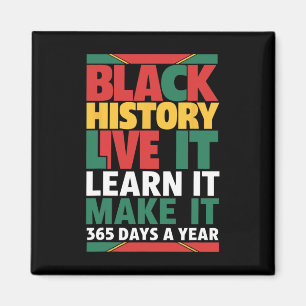 Black History Month 2025 Live It Learn It Make It Magnet