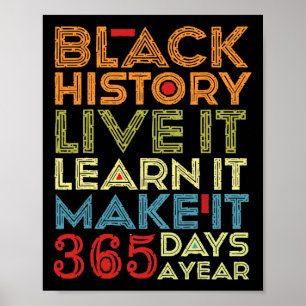 Black History Month 2025 Live It Learn It Make It  Poster