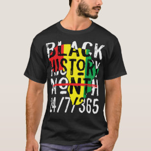 Black History Month 247365 Africa Map Melanin 2022 T-Shirt