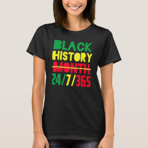 Black History Month 247365 African American Pride  T-Shirt