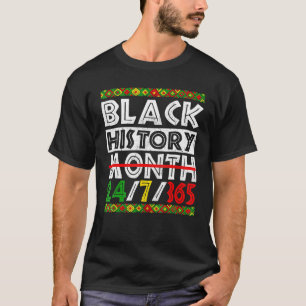 Black History Month 247365 African American Pride T-Shirt