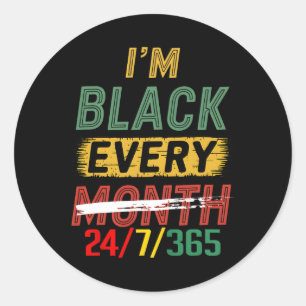 Black History Month 247365 African Melanin Pride A Classic Round Sticker