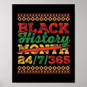 Black History Month 247365 Men Women Kids Black Hi Poster