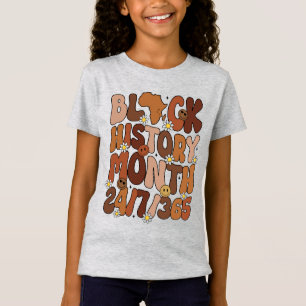 Black History Month 24/7/365 T-Shirt