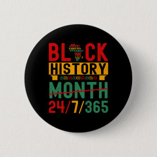 Black History Month 365 One Month Cant Hold Our Hi 6 Cm Round Badge