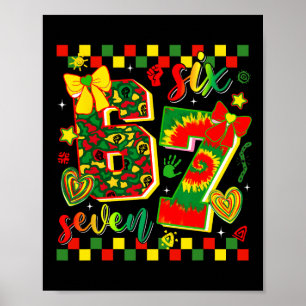 Black History Month 67 Six Seven Meme African Amer Poster