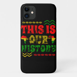 Black History Month, African american  iPhone 11 Case