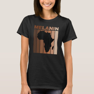Black History Month African American Pride Melanin T-Shirt
