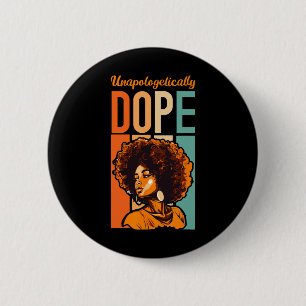 Black History Month African American Unapologetica 6 Cm Round Badge