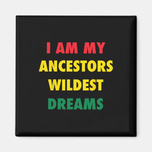 Black History Month African Colors Quotation T Shi Magnet