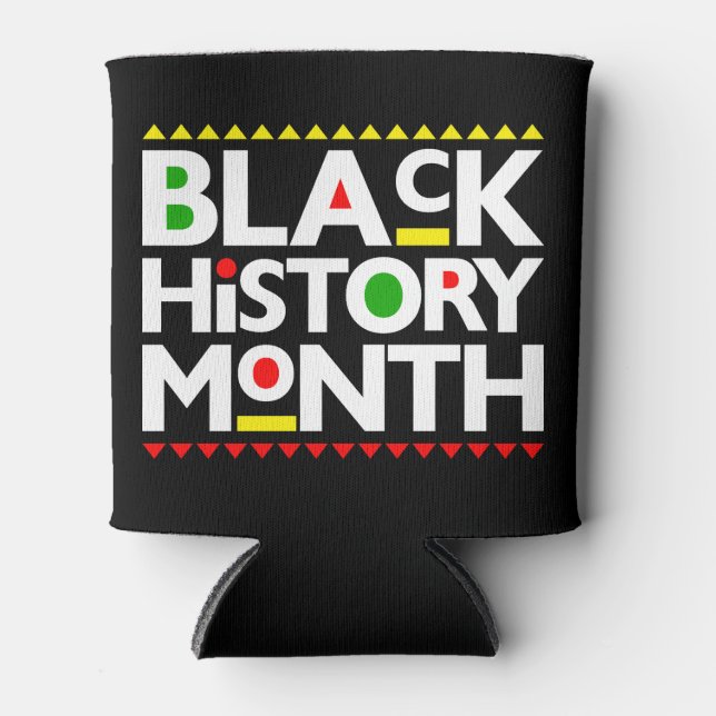 black history month African melanin bruh sista  Can Cooler (Front)