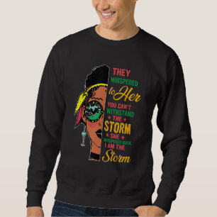Black History Month African Woman Afro I Am The S Sweatshirt