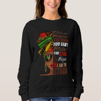 Black History Month African Woman Afro I Am The S Sweatshirt