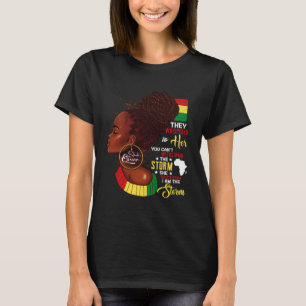 Black History Month African Woman Afro I Am The St T-Shirt