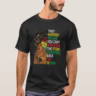 Black History Month African Woman Afro I Am The St T-Shirt