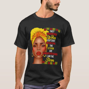 Black History Month Afro Black Women Girls I'm The T-Shirt