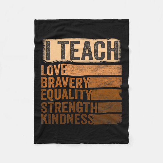 Black History Month Apparel I Teach Black History  Fleece Blanket (Front)