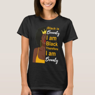 Black History Month Beautiful Melanin Poppin Girl T-Shirt