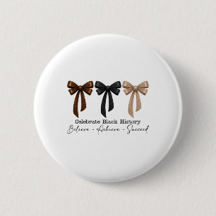Black History Month Believe Achieve Succeed Melani 6 Cm Round Badge