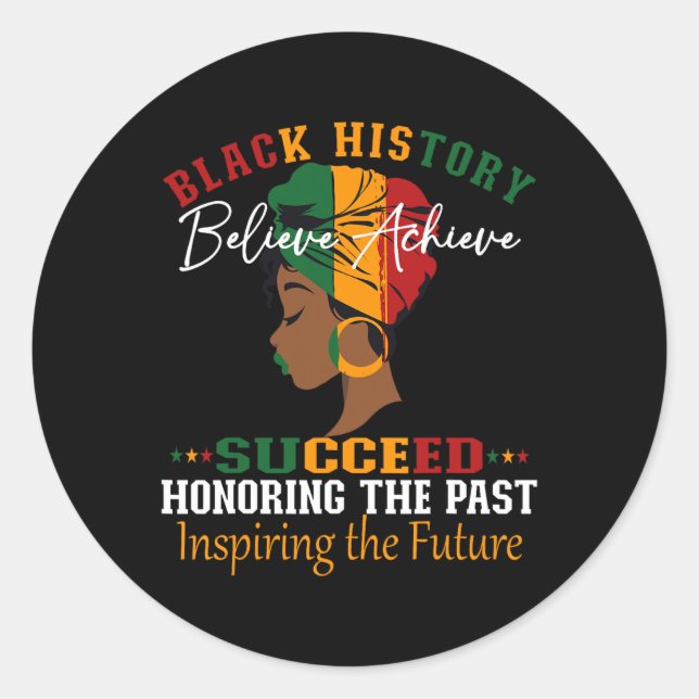Black History Month Believe Achieve Succeed Melani Classic Round Sticker (Front)