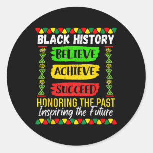 Black History Month Believe Achieve Succeed Melani Classic Round Sticker