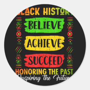 Black History Month Believe Achieve Succeed Melani Classic Round Sticker