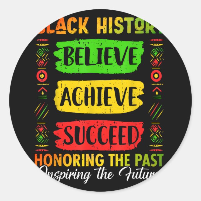 Black History Month Believe Achieve Succeed Melani Classic Round Sticker (Front)