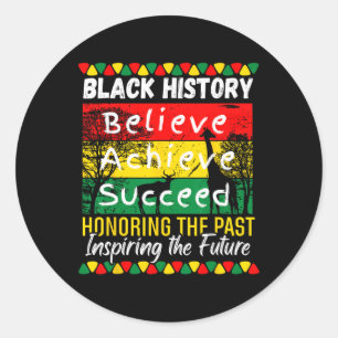 Black History Month Believe Achieve Succeed Melani Classic Round Sticker