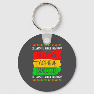 Black History Month Believe Achieve Succeed Melani Key Ring