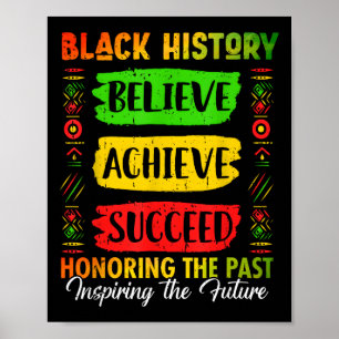 Black History Month Believe Achieve Succeed Melani Poster