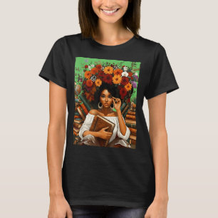 Black History Month Black Afro Girl Women Book Lov T-Shirt