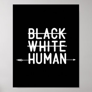 Black History Month Black White Human African Amer Poster