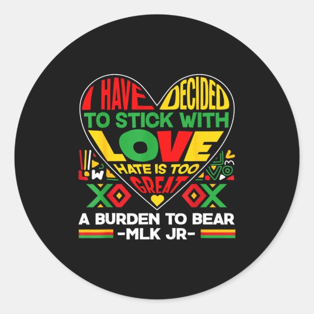 Black History Month Burden To Bear African Love  Classic Round Sticker (Front)