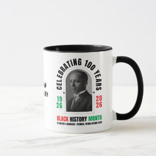 BLACK HISTORY MONTH Celebrating 100 Years BHM Mug